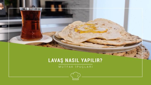 Lavaş Tarifi Nasıl Yapılır?